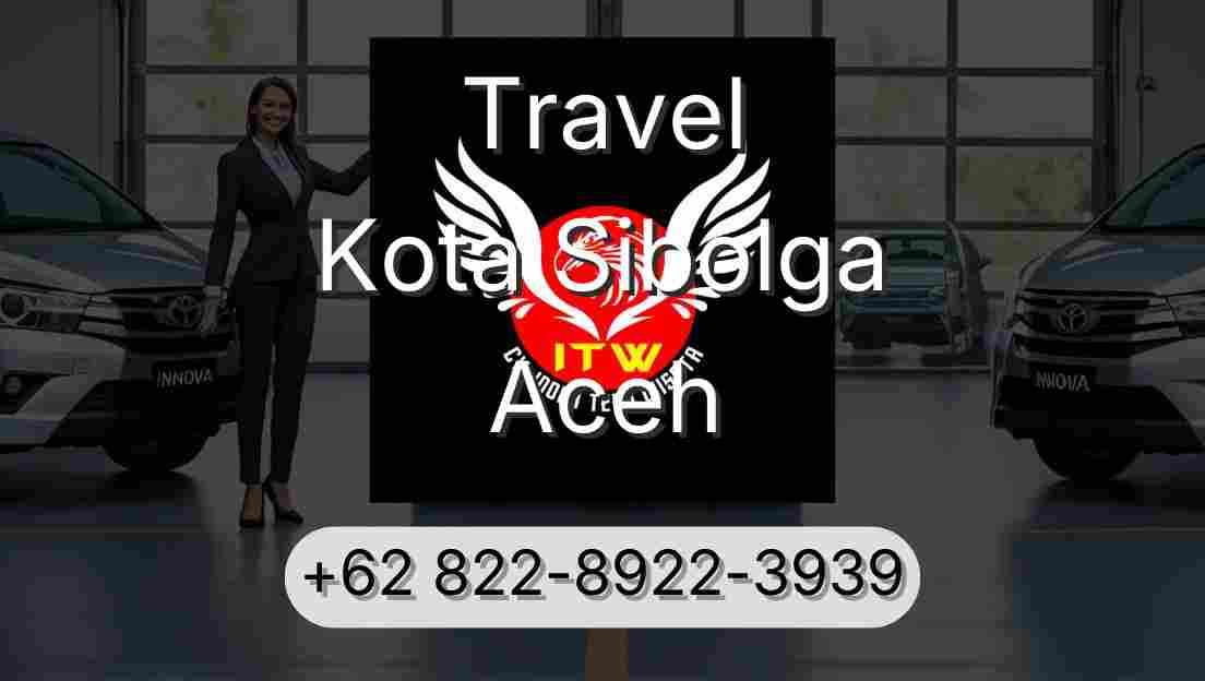 Travel Kota Sibolga Aceh