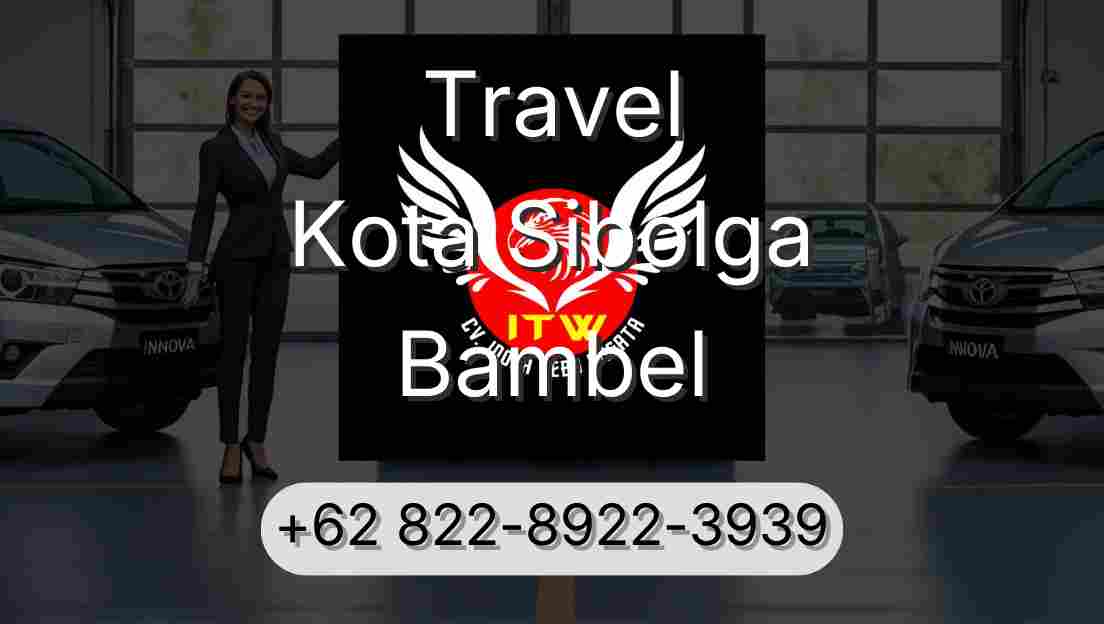 Travel Kota Sibolga Bambel