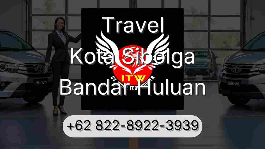 Travel Kota Sibolga Bandar Huluan