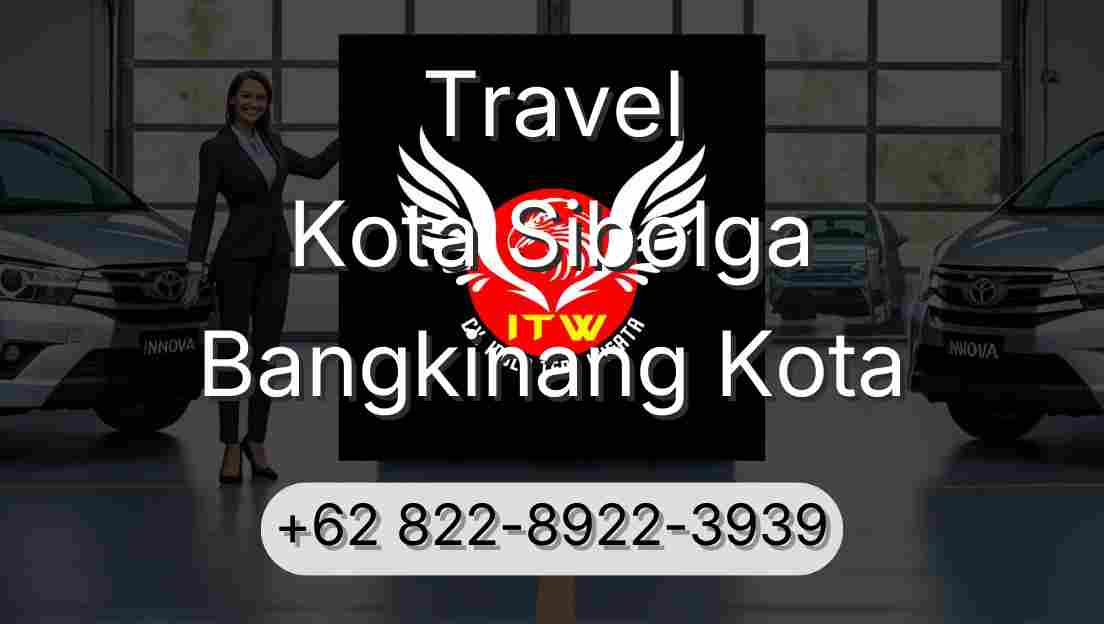 Travel Kota Sibolga Bangkinang Kota