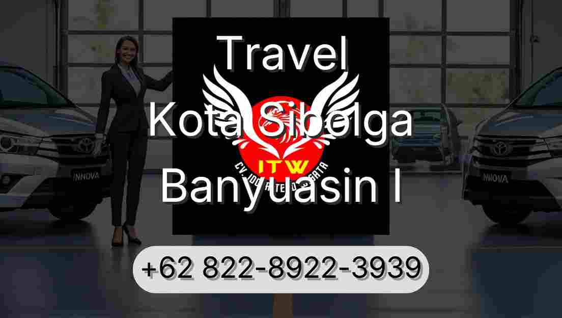 Travel Kota Sibolga Banyuasin I