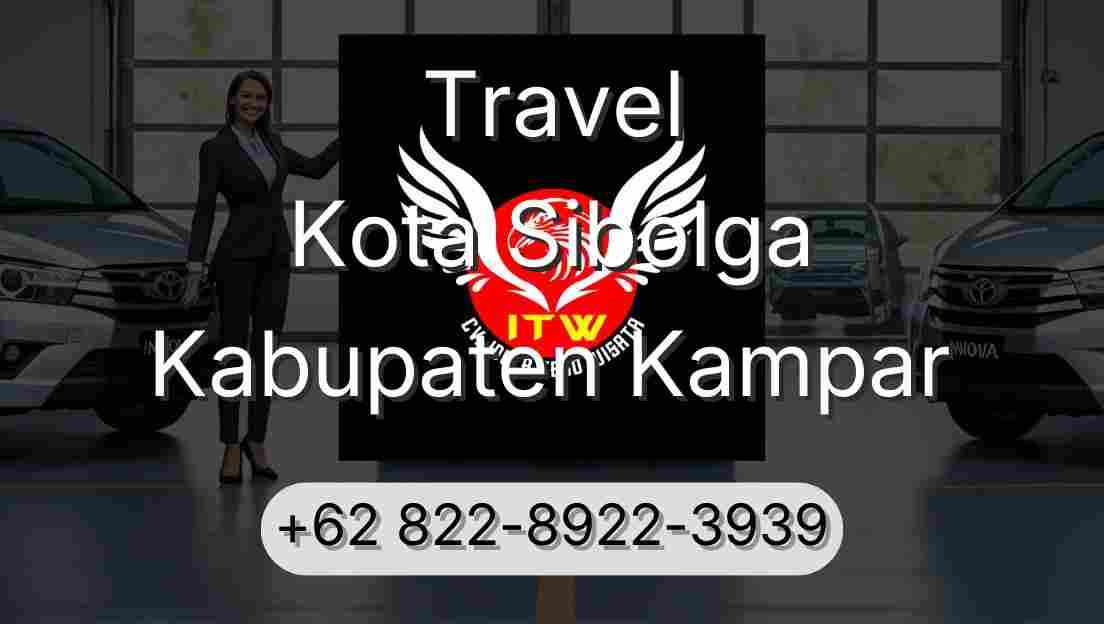 Travel Kota Sibolga Kabupaten Kampar