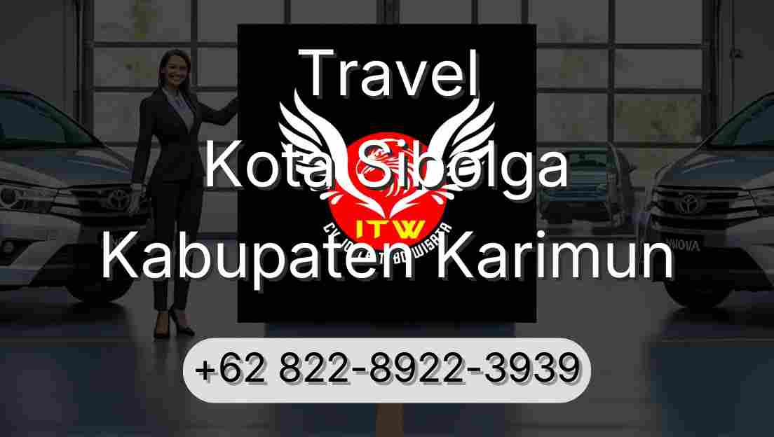 Travel Kota Sibolga Kabupaten Karimun