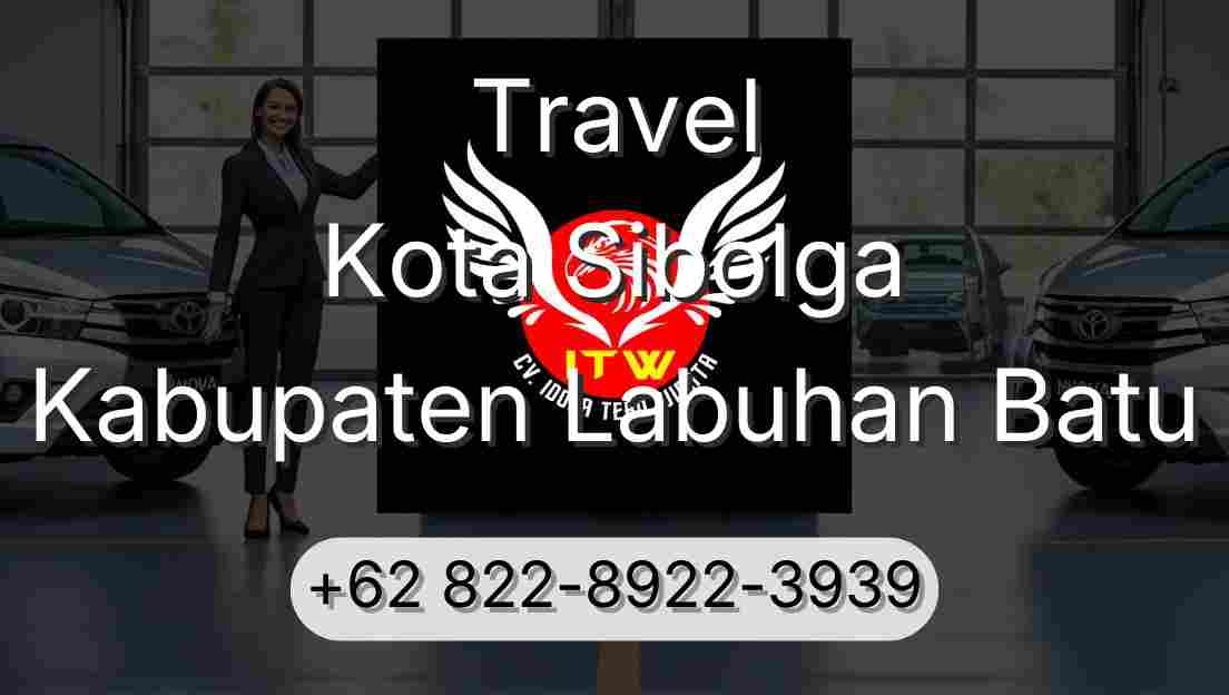 Travel Kota Sibolga Kabupaten Labuhan Batu