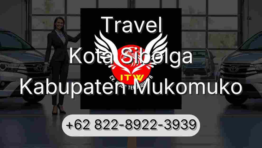 Travel Kota Sibolga Kabupaten Mukomuko