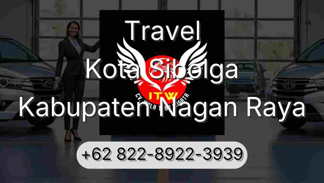 Travel Kota Sibolga Kabupaten Nagan Raya