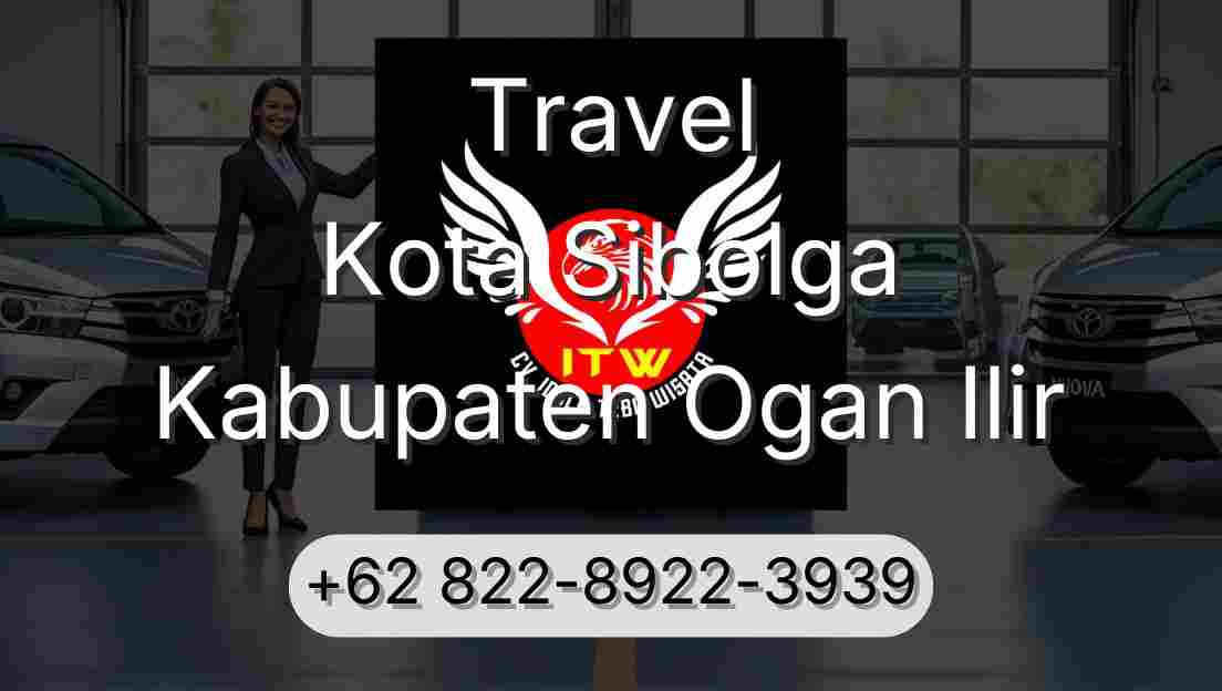 Travel Kota Sibolga Kabupaten Ogan Ilir