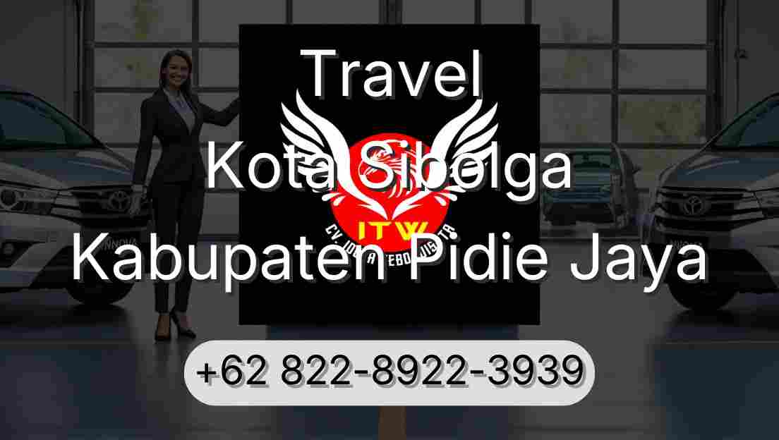 Travel Kota Sibolga Kabupaten Pidie Jaya