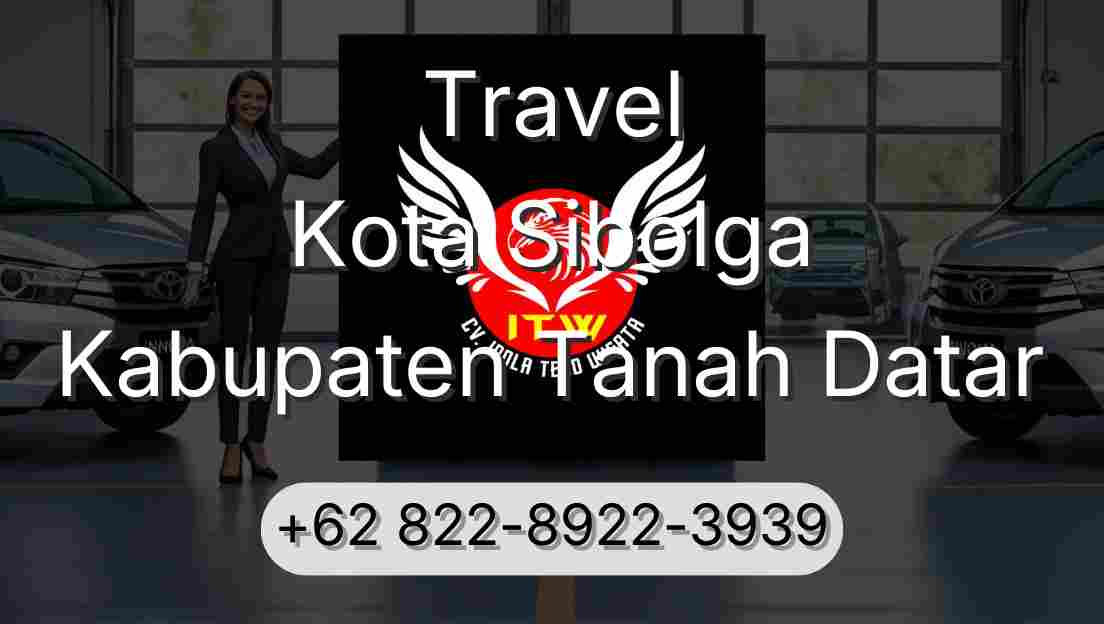 Travel Kota Sibolga Kabupaten Tanah Datar