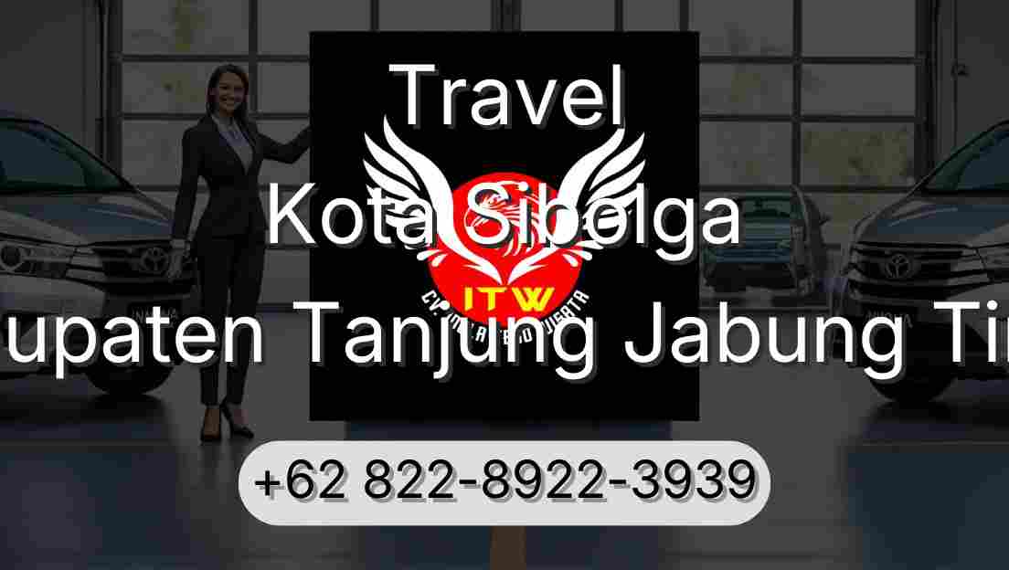 Travel Kota Sibolga Kabupaten Tanjung Jabung Timur