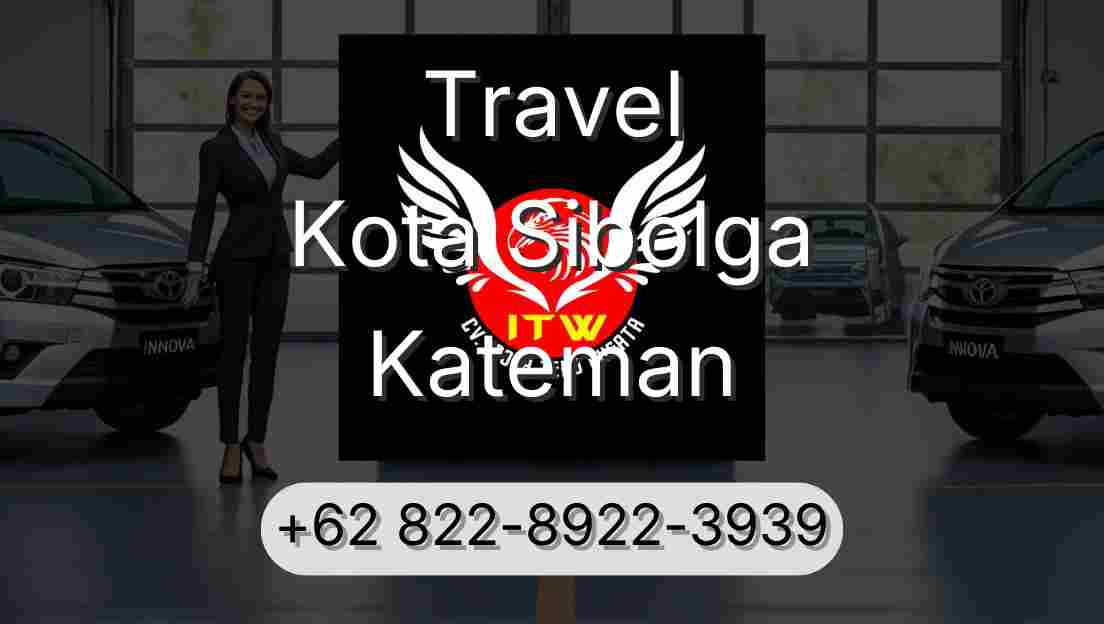 Travel Kota Sibolga Kateman