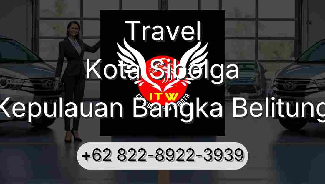 Travel Kota Sibolga Kepulauan Bangka Belitung