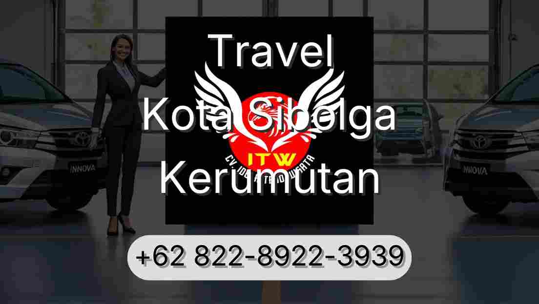 Travel Kota Sibolga Kerumutan
