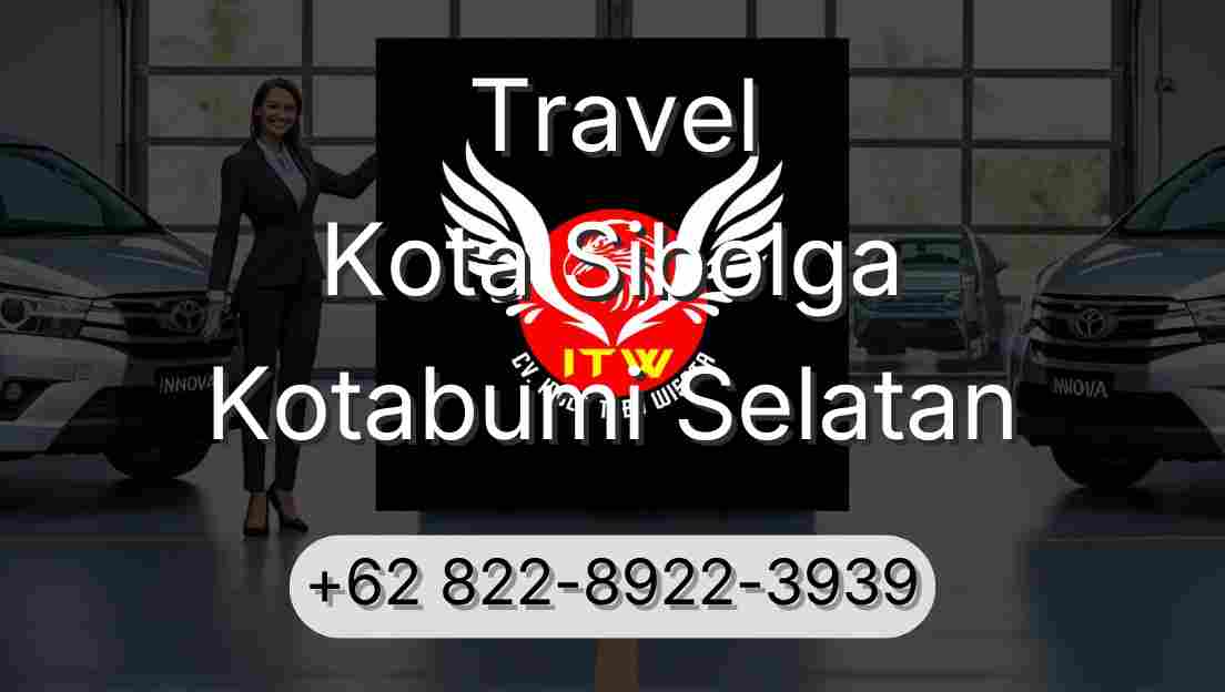 Travel Kota Sibolga Kotabumi Selatan