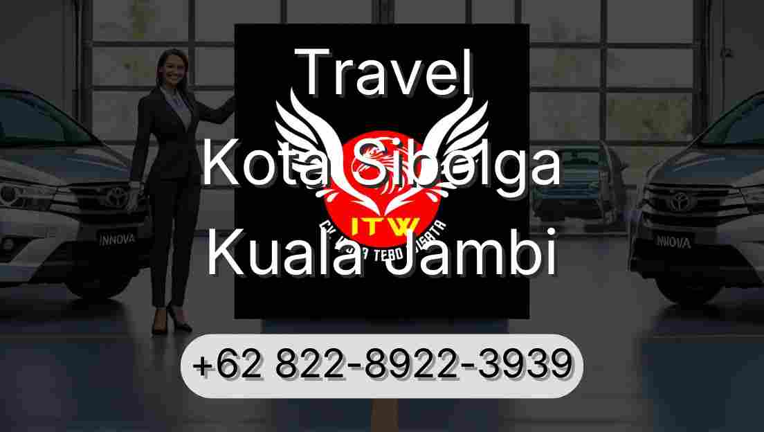 Travel Kota Sibolga Kuala Jambi