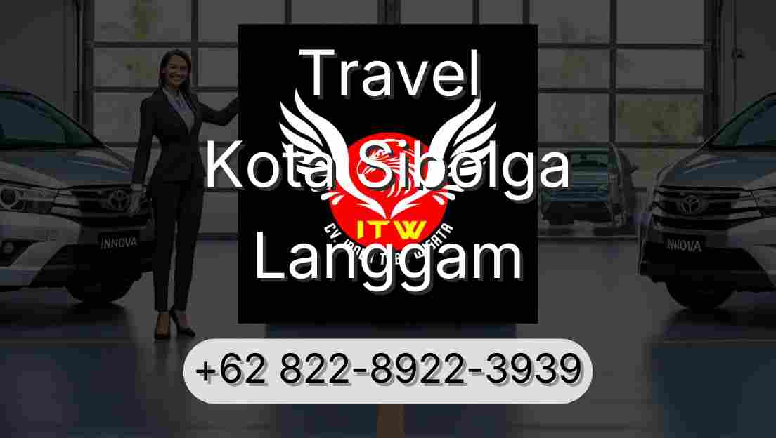 Travel Kota Sibolga Langgam