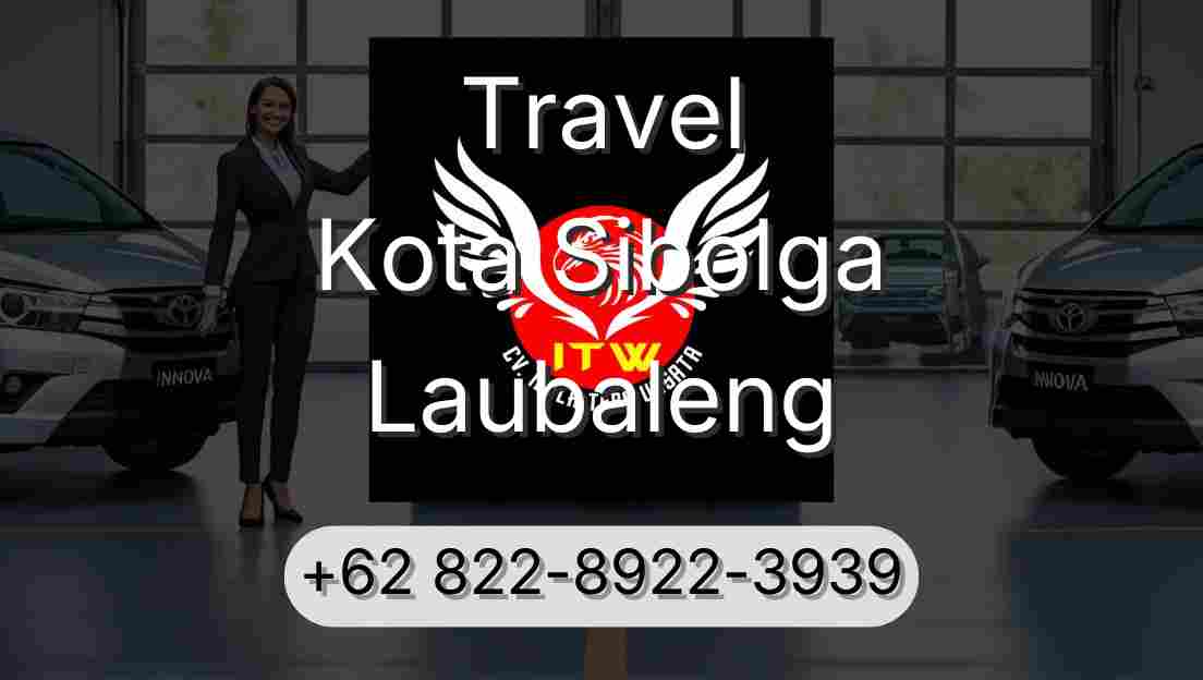 Travel Kota Sibolga Laubaleng