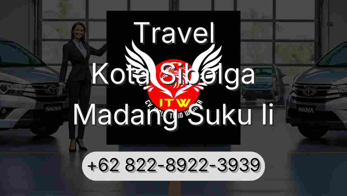Travel Kota Sibolga Madang Suku Ii