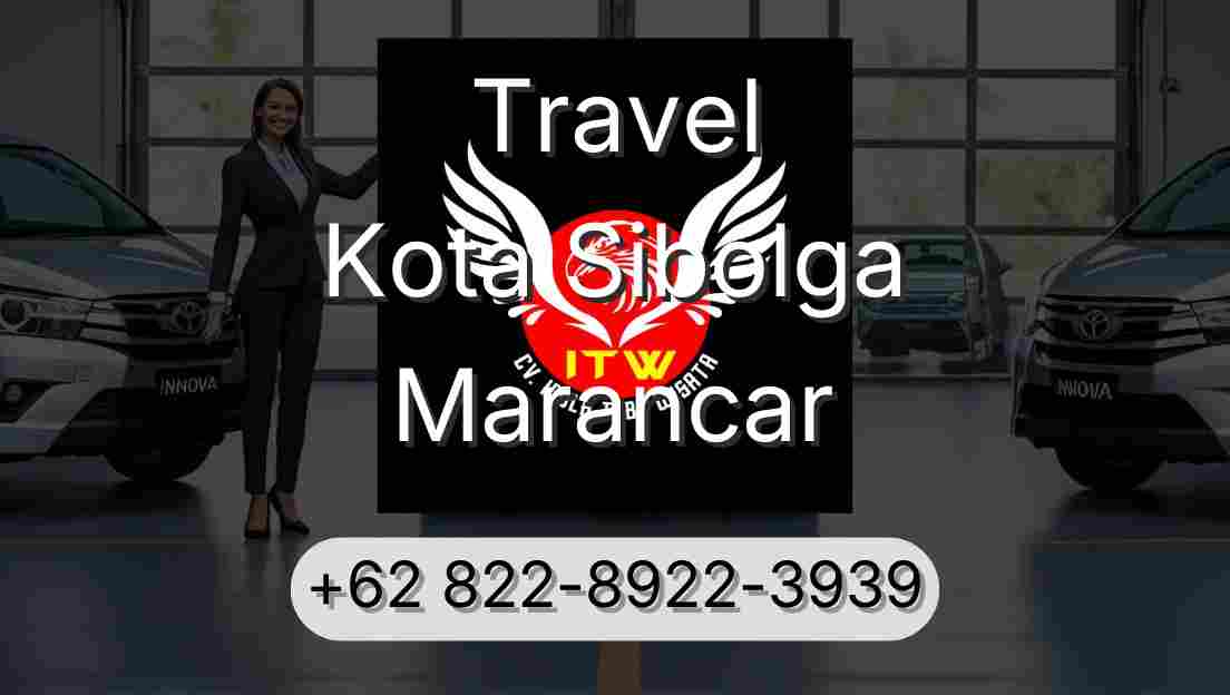 Travel Kota Sibolga Marancar