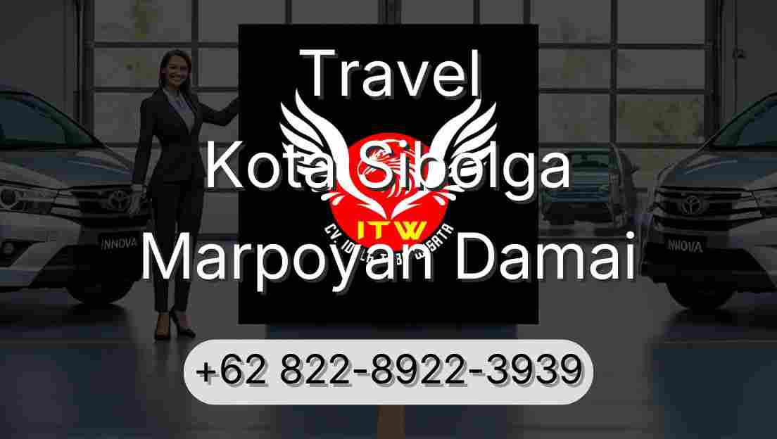 Travel Kota Sibolga Marpoyan Damai