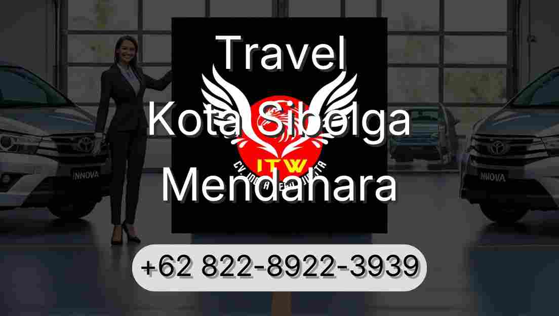 Travel Kota Sibolga Mendahara