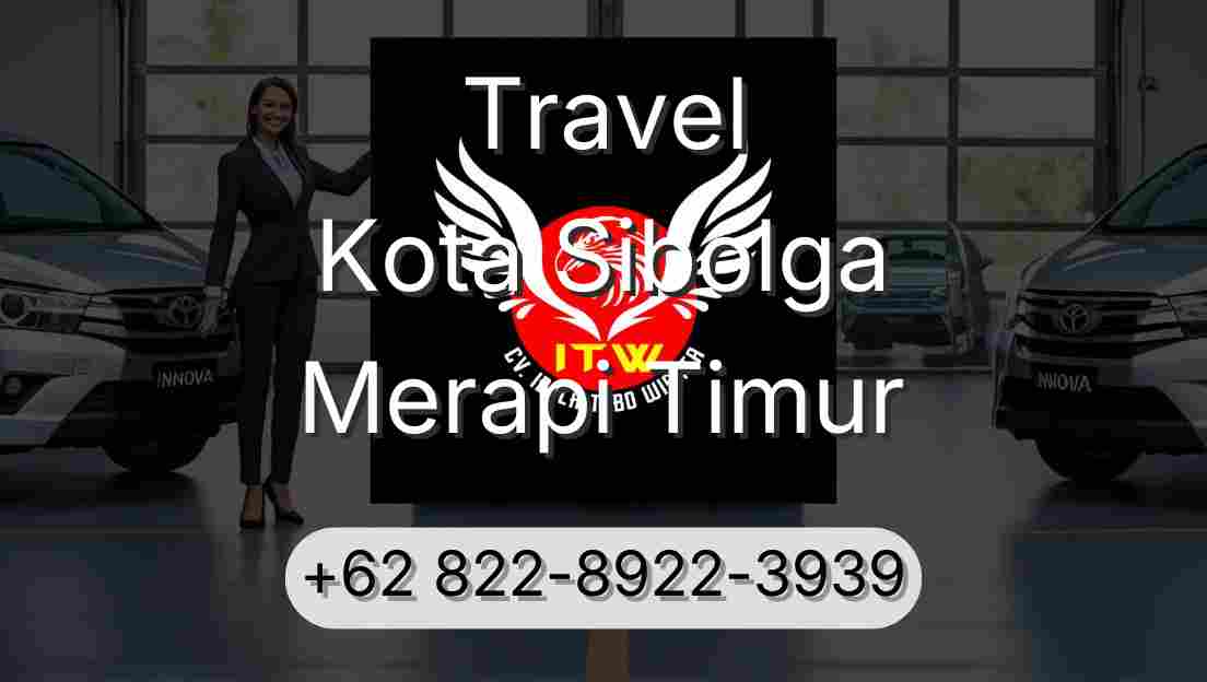 Travel Kota Sibolga Merapi Timur