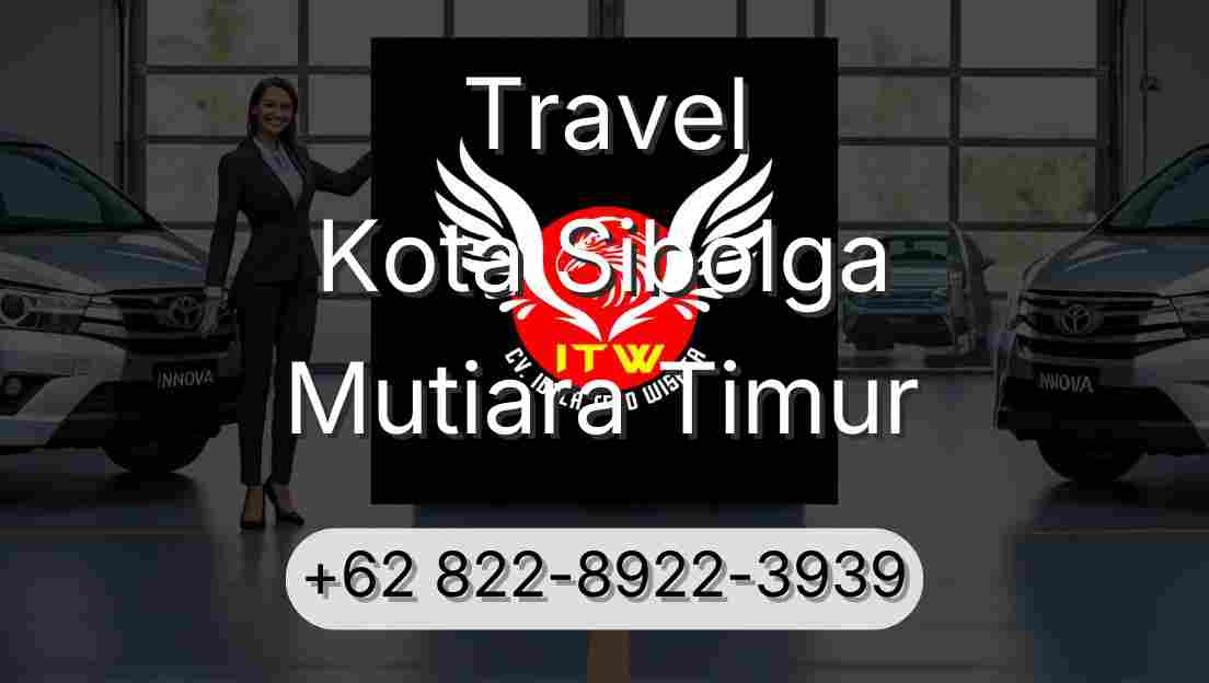 Travel Kota Sibolga Mutiara Timur