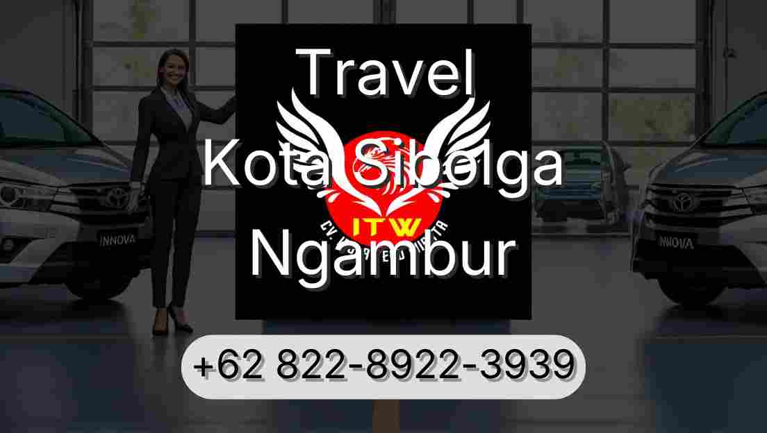 Travel Kota Sibolga Ngambur