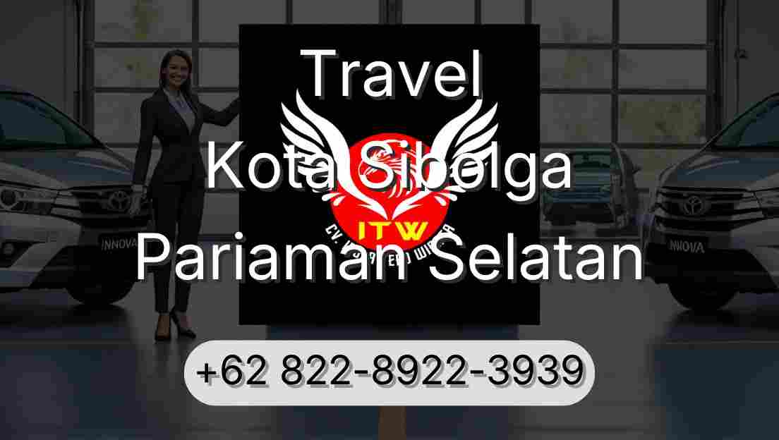 Travel Kota Sibolga Pariaman Selatan