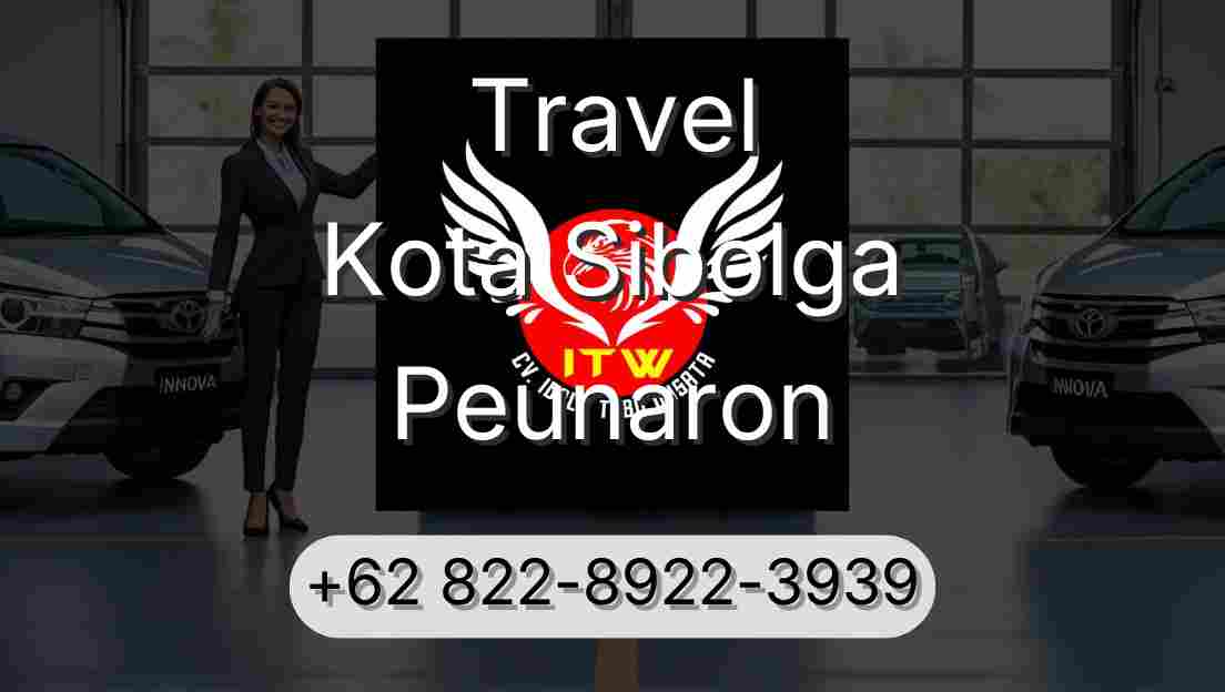 Travel Kota Sibolga Peunaron