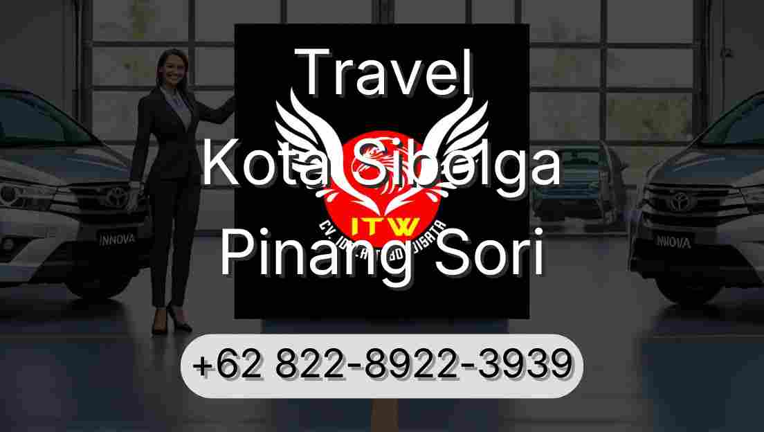 Travel Kota Sibolga Pinang Sori