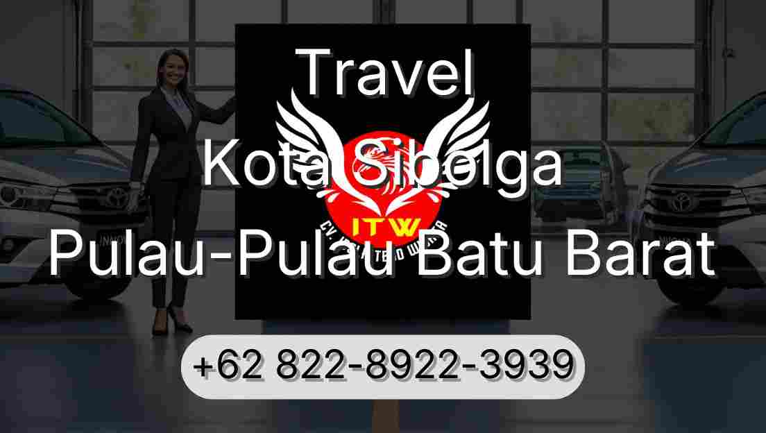 Travel Kota Sibolga Pulau-Pulau Batu Barat