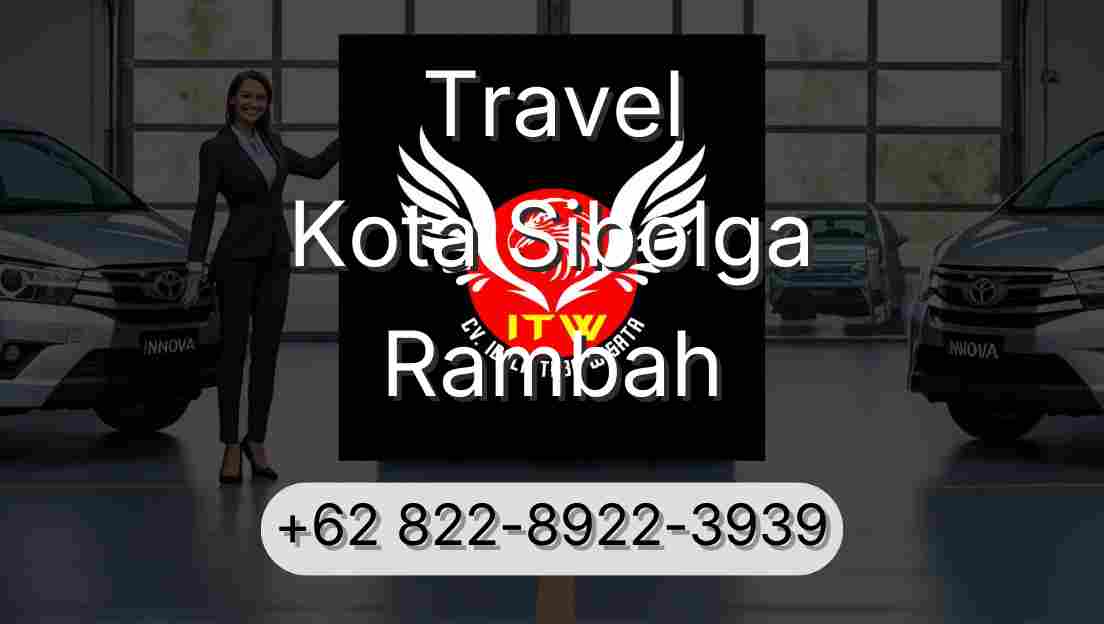 Travel Kota Sibolga Rambah