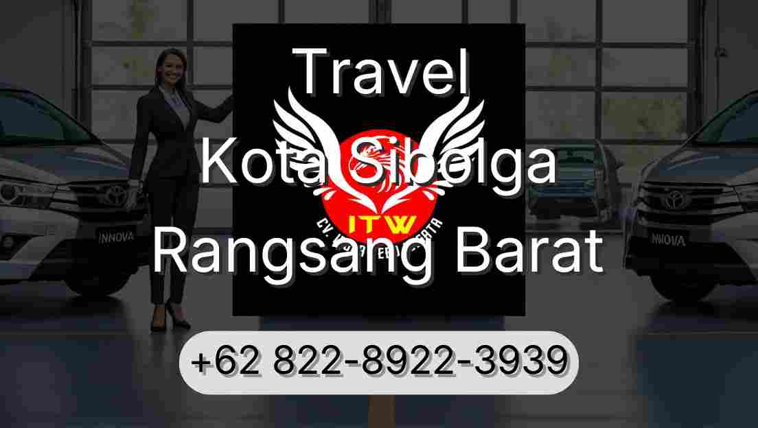 Travel Kota Sibolga Rangsang Barat