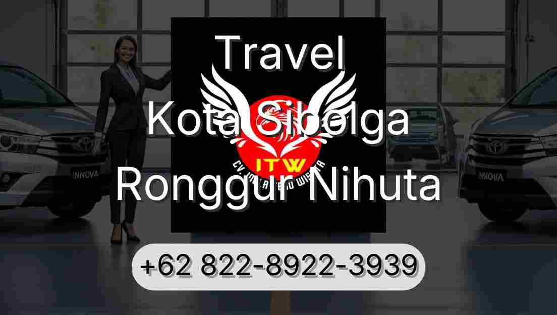 Travel Kota Sibolga Ronggur Nihuta