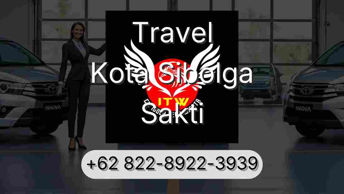 Travel Kota Sibolga Sakti