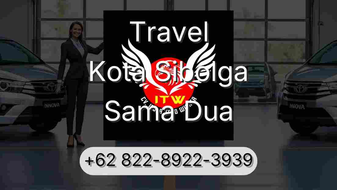 Travel Kota Sibolga Sama Dua