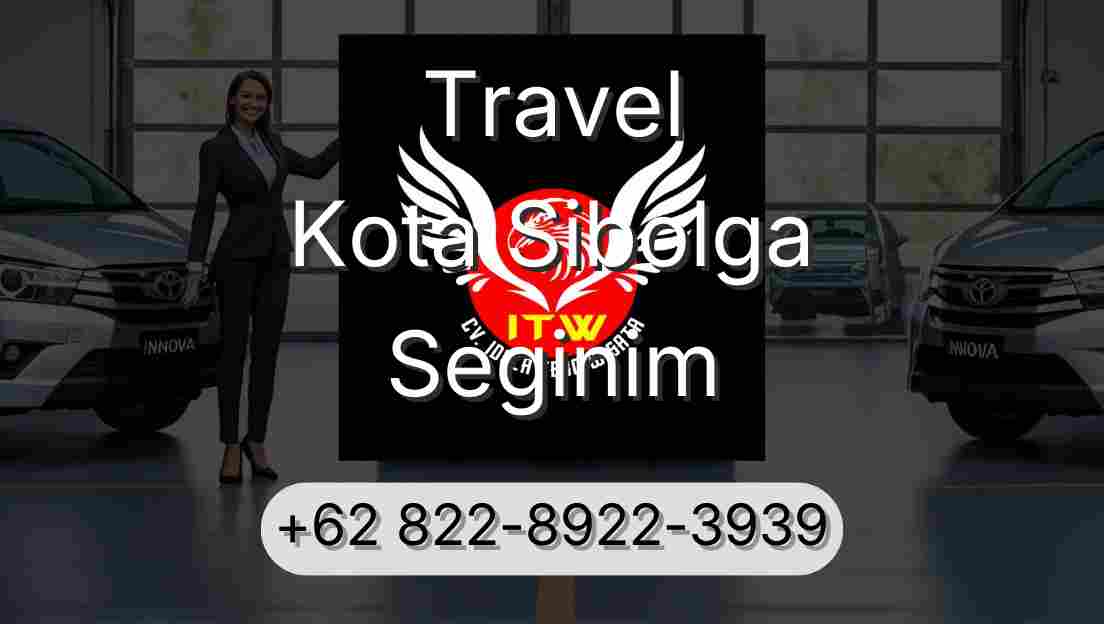 Travel Kota Sibolga Seginim