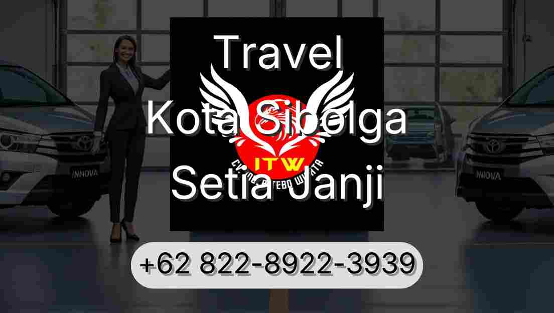Travel Kota Sibolga Setia Janji