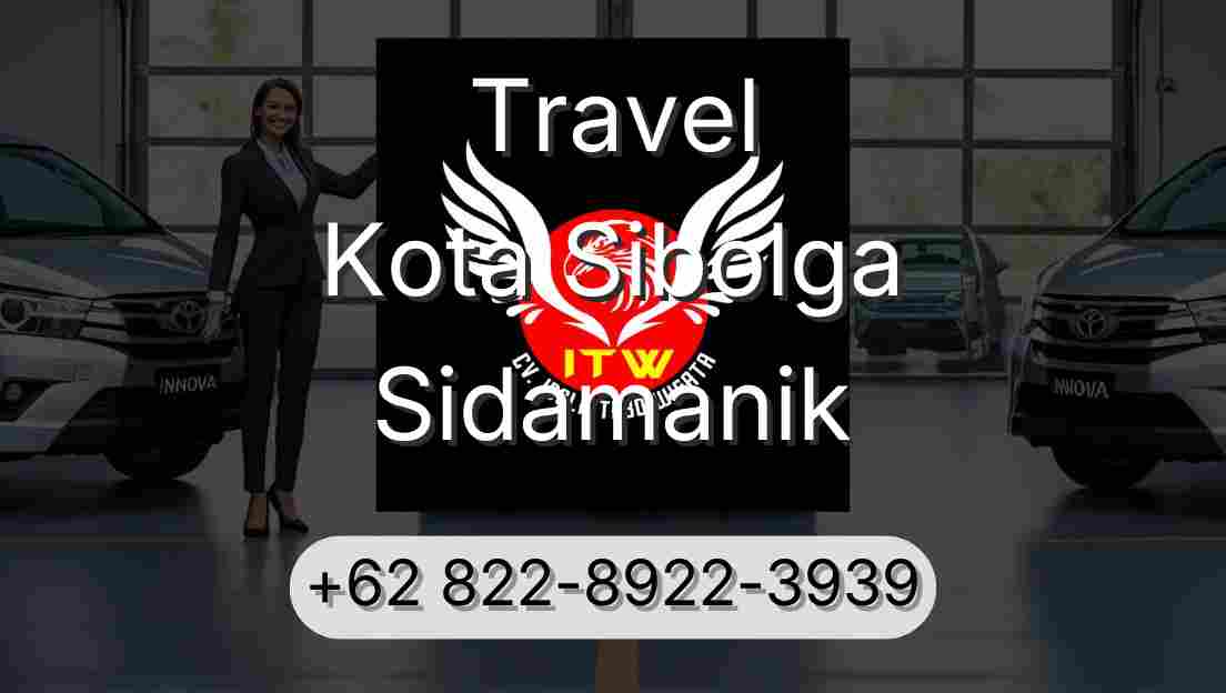 Travel Kota Sibolga Sidamanik