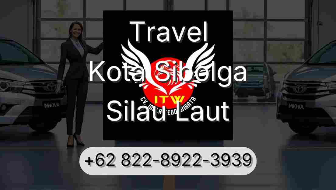 Travel Kota Sibolga Silau Laut