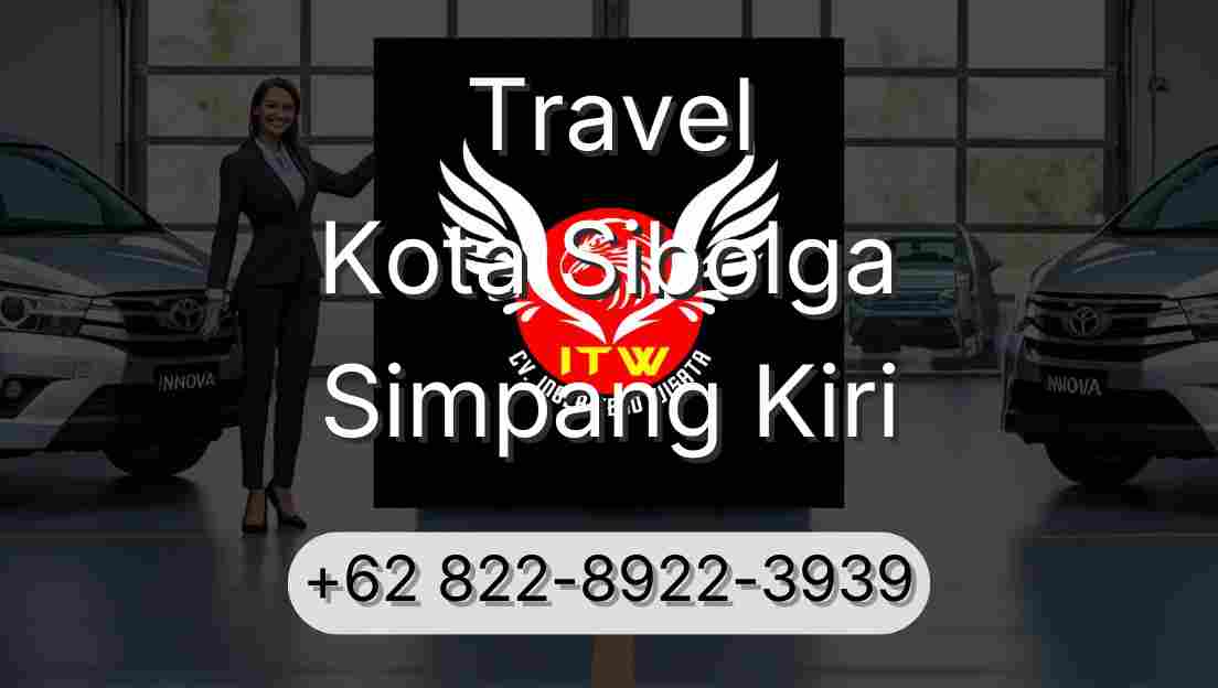 Travel Kota Sibolga Simpang Kiri
