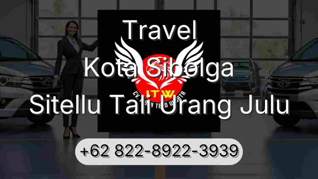 Travel Kota Sibolga Sitellu Tali Urang Julu