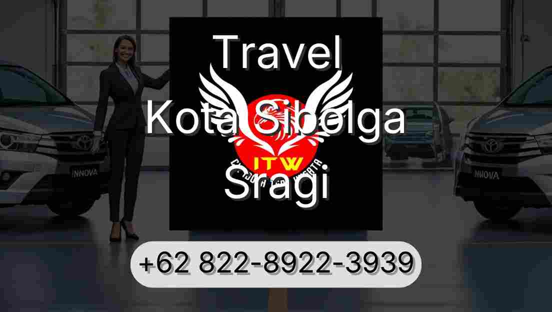 Travel Kota Sibolga Sragi