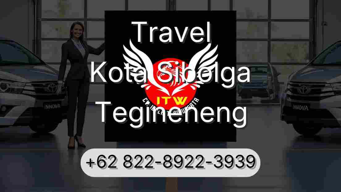 Travel Kota Sibolga Tegineneng