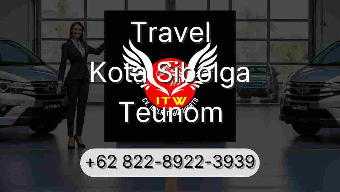 Travel Kota Sibolga Teunom