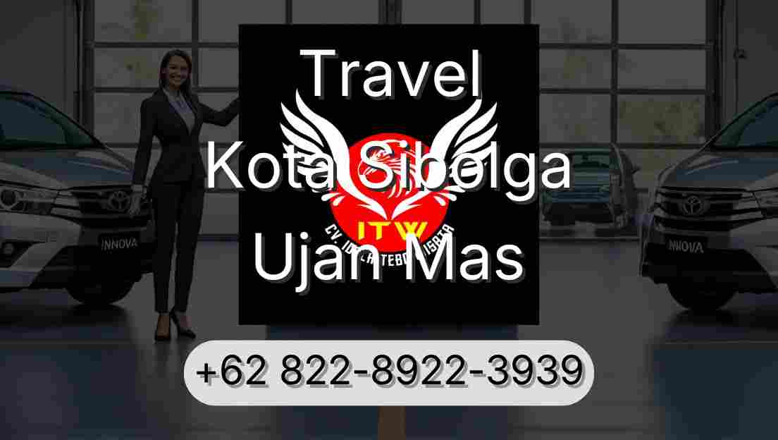 Travel Kota Sibolga Ujan Mas