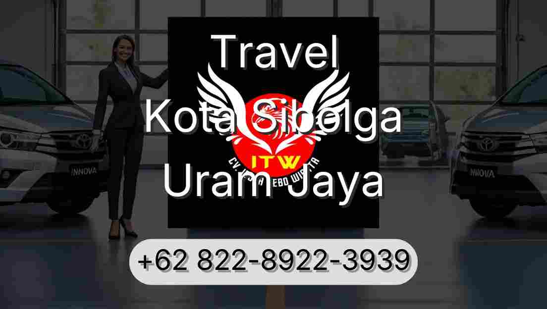Travel Kota Sibolga Uram Jaya