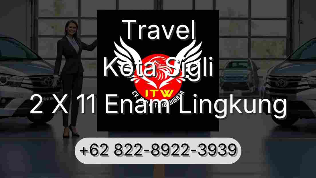 Travel Kota Sigli 2 X 11 Enam Lingkung