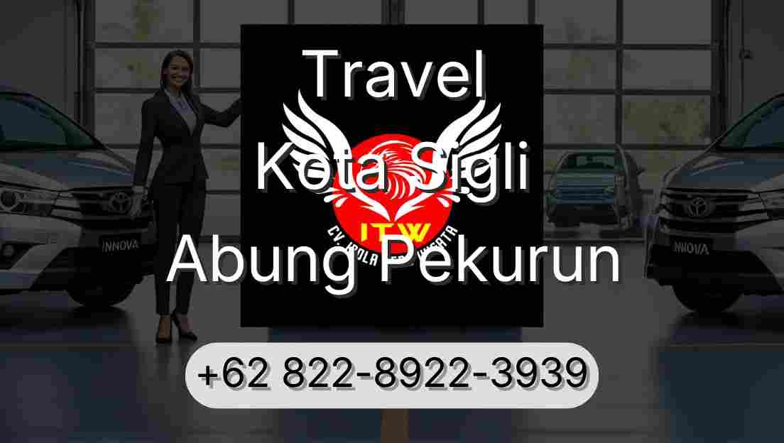 Travel Kota Sigli Abung Pekurun